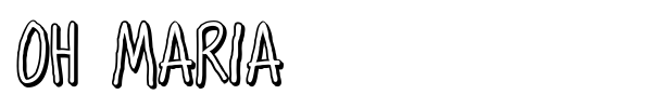 Oh Maria font preview